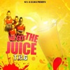 We Got the Juice - EP