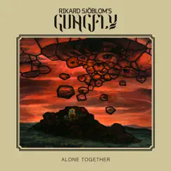 Alone Together by Rikard Sjöblom's Gungfly album reviews, ratings, credits