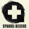 Disaster - Sparks the Rescue lyrics