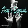 Vieni e seguimi - Single album lyrics, reviews, download