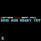 Dem Nuh Ready Yet (feat. Sean Paul) artwork