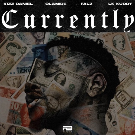 Currently Kizz Daniel