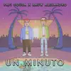 Stream & download Un Minuto - Single