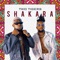 Shakara - Two tigers lyrics