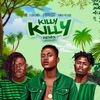 Killy Killy (Remix) [feat. Stonebwoy & Kwesi Arthur] - Single, 2019