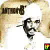 Stream & download Anthony B - EP