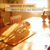 The Essential Trumpet - Bright, Bold And Beautiful artwork