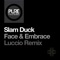 Face & Embrace - Slam Duck lyrics