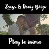 Play La Inima - Single