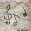 Swing Jazz Parade - EP