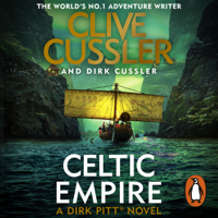 Clive Cussler & Dirk Cussler - Celtic Empire artwork