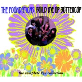 Build Me Up Buttercup by The Foundations