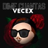 Dime Cuantas Vecex (Remix) - Single