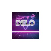 Dream of the Delo artwork