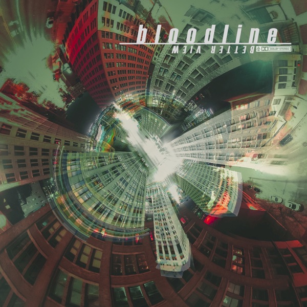 Bloodline - Better View (2019)