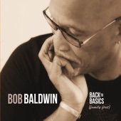 Bob Baldwin - Back to Basics (Family First)