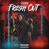 StarBoii - Fresh Out