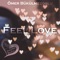 Feel Love - Ömer Bükülmezoğlu lyrics