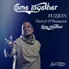 Come Together - Single album lyrics, reviews, download