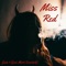 Miss Red (feat. Mark Sanchioli) - Jade 11 lyrics