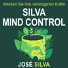 Silva Mind Control - Jose Silva