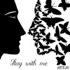 Stay With Me - Single