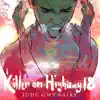 Killer on Highway 18 - Single album lyrics, reviews, download