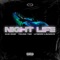 Night Life (feat. Lyndon Laveaux) - Cuz Zaid & Young Tez lyrics