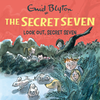 Enid Blyton - Look Out, Secret Seven artwork