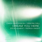 Owen Masterson - Dream You Here