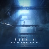 Runnin (feat. Lux) artwork