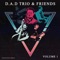Yes or No (feat. Christian Sanchez & Justin Prz) - D.A.D Trio lyrics