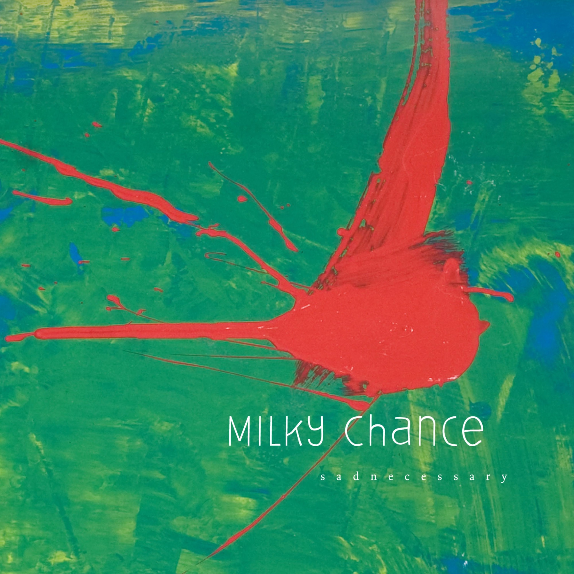 Milky Chance - Stolen Dance - Single