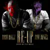 Re-Up (feat. Jim Jones) - Single album lyrics, reviews, download
