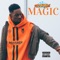 Magic (feat. Matt Marvin, Laron) - Rax Rebl lyrics