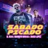 Sabado Picado - Single album lyrics, reviews, download