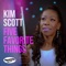 Five Favorite Things - Kim Scott lyrics