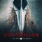 The Unfamiliar (feat. Pop Morrison) - Anna Wolf lyrics