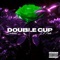 Double Cup (feat. Secluded) - Lil Paula lyrics