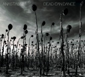 Dead Can Dance - Anabasis