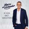 Ik Kan Niet Wachten - Single, 2021