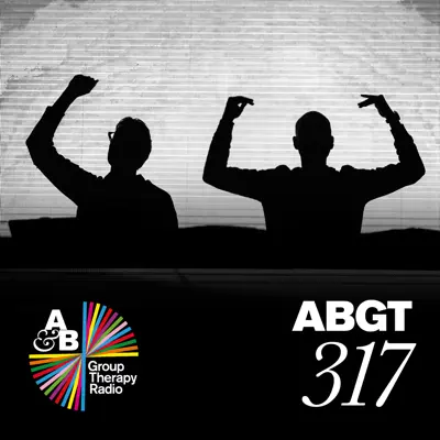Group Therapy 317 - Above & Beyond