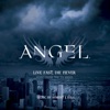 Angel: Live Fast, Die Never (Music from the TV Series) artwork