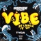 Vibe (If I Back It Up) - Single