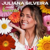 Juliana Silveira Canta Floribella artwork