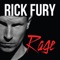 Rage - Rick Fury lyrics