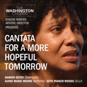Cantata for a More Hopeful Tomorrow (feat. Seth Parker Woods) - EP artwork