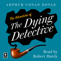 Arthur Conan Doyle - The Adventure of the Dying Detective artwork