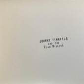 Johnny Tinnitus & The Clam Diggers - Revolution 19