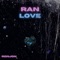 Ran out of Love - RONJON lyrics